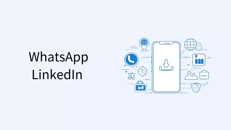 苹果手机如何下载和使用 WhatsApp 和 LinkedIn