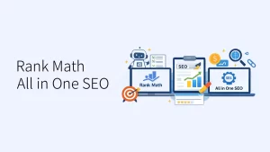 Rank Math 和 All in One SEO 到底选哪个